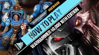 How to Play Warhammer 40K 10th Edition [upl. by Dloniger]