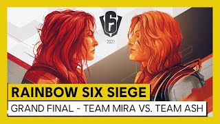 Tom Clancy’s Rainbow Six Siege  Road to SI 2021  Grand Final  Team Mira vs Team Ash [upl. by Hippel]