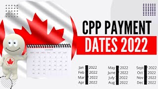 CPP Payment Dates 2022 and how to apply [upl. by Phillips]