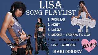 Lisa  Blackpink  Songs Playlist 💖💖💖 2024 [upl. by Darken]