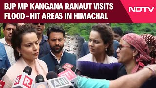 Himachal Pradesh Floods  BJP MP Kangana Ranaut Visits FloodHit Areas In Himachal [upl. by Dnilasor514]