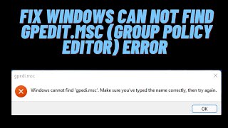 How to Fix windows can not find gpeditmsc group policy editor Error [upl. by Quentin]