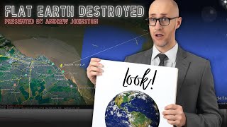 The Flat Earth Destroyed by Andrew Johnston [upl. by Ahsote]