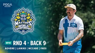 2024 PDGA Masters Disc Golf World Championships  MP40 R4B9  Rovere Laikko McCabe Faes [upl. by Dloniger]