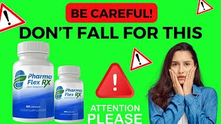 PHARMAFLEX RX ⚠️BE CAREFUL⚠️ PHARMAFLEX RX Joint Support PHARMAFLEX RX REVIEW [upl. by Yedoc213]