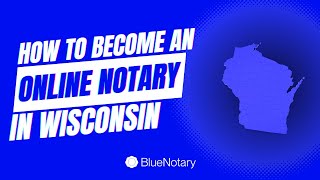 How to Become an Online Notary in Wisconsin [upl. by Areit556]