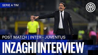 SIMONE INZAGHI INTERVIEW  INTER 10 JUVENTUS 🎙️⚫🔵 [upl. by Naehgem]