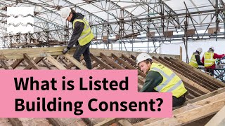 What is Listed Building Consent [upl. by Atteras]