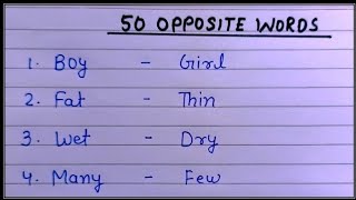 50 Opposite words  opposite word for kids  learn and write opposite words in English [upl. by Battat]