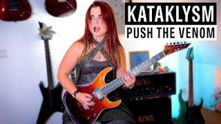 Push The Venom  KATAKLYSM  Melodic Death Metal  Guitar Cover [upl. by Buna]