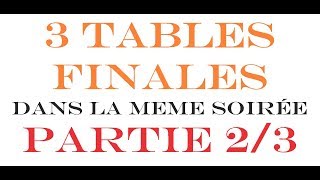 POKER 70 3 TABLES FINALES dans la même soirée  Partie 23 [upl. by Rebane638]