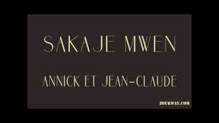 Annick et Jean Claude sakaje mwen [upl. by Laden]