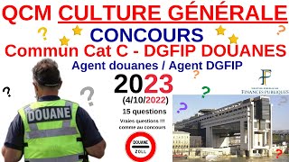 QCM Culture générale  Annales Agent Douanes  Agent DGFIP  Concours commun cat C  202223  quiz [upl. by Trescha]