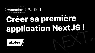 Créer une application WebMobile avec NextJS très facilement [upl. by Charmine99]