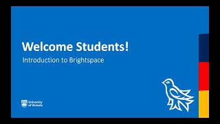 UVic Brightspace Student Welcome Video [upl. by Arraeit473]