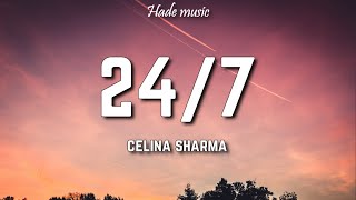 Celina Sharma Harris J  247 Im thinking about you Lyrics [upl. by Cromwell474]