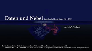 Daten und Nebel  Kurzfilmdrehbuchtrilogie 20192022  Trailer [upl. by Nylevol]