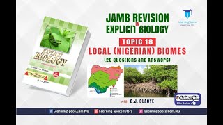 Topic 18 JAMB Biology  Local Nigerian Biomes 20 Questions and Answers [upl. by Meredithe]