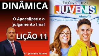 Dinâmica para EBD O Apocalipse e o julgamento final  Lição 11 Juvenis  EBD 3 Trimestre 2024 [upl. by Market]