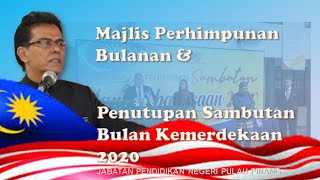 Majlis Perhimpunan Bulanan dan Penutupan Sambutan Bulan Kemerdekaan 2020 [upl. by Rebmaed]