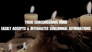 ╭ my subconscious mind easily accepts amp integrates subliminal affirmations — one affirmation ╮ [upl. by Adnesor]