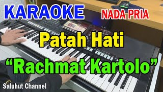 PATAH HATI ll KARAOKE NOSTALGIA COUNTRY ll RACHMAT KARTOLO ll NADA PRIA ESDO [upl. by Gravante]