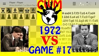 Bobby Fisher vs Boris Spassky 1972 Game 17 [upl. by Lutim]