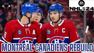 YOUNGEST NHL TEAM  MONTREAL CANADIENS REBUILD NHL 24 [upl. by Adlanor]