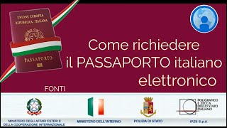 PASSAPORTO ELETTRONICO ITALIANO Come richiederlo o rinnovarlo con tutti i DOCUMENTI necessari [upl. by Zohar94]