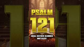 PSALM 121  Most Powerful Prayer in The Bible [upl. by Essile]