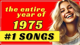 Remember 1975 With Its Number One Songs [upl. by Frankel]