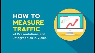 How to measure traffic of Presentations and Infographics using Visme [upl. by Sible61]