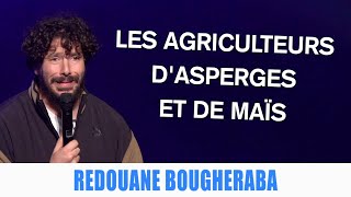 LES AGRICULTEURS DASPERGES ET DE MAÏS  REDOUANE BOUGHERABA [upl. by Monique]