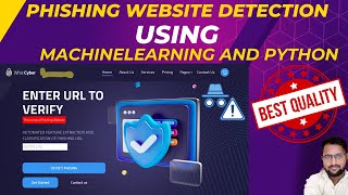 Detection of Phishing Websites Using Machine Learning  Python Final Year IEEE Project 2023 [upl. by Nowell]