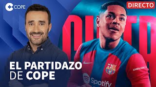 🔴 EL BARÇA CIERRA A SU 9 DEL FUTURO POR 60 MILLONES  El Partidazo de COPE con Joseba Larrañaga [upl. by Palila873]