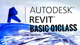 Revit Basics Class 01 [upl. by Aerdnac439]