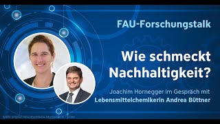 Forschungstalk Nachhaltigkeit Wie schmeckt Nachhaltigkeit FAU Podcast [upl. by Aivuy]