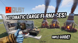 Rust  Large Furnace Ignites Industrial Automatic Simple Tutorial Recipe [upl. by Lede190]