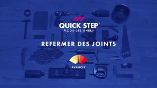 Refermer un joint ouvert entre deux lames de stratifié  Tutoriel QuickStep [upl. by Longo553]