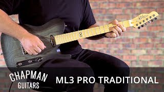 Chapman Guitars ML3 Pro Traditional [upl. by Morice901]