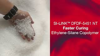 Dow SILINK™ DFDF5451 NT Faster Curing EthyleneSilane Copolymer [upl. by Bowie]