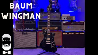 Baum Guitars WINGMAN  You NEED To Know About This Guitar Company [upl. by Dawes]