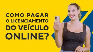 Como pagar o licenciamento do veículo online  ChamaoGringo [upl. by Kristoffer]