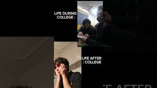 Life During vs After College [upl. by Syned]