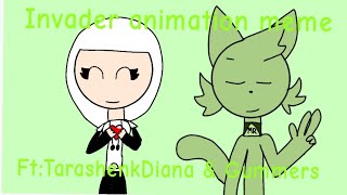 Invader animation meme ftTarashenkDiana and Gummers or gift for MrGummers [upl. by Niltiac]