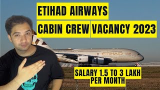 Etihad Airways cabin crew interview 2023  Etihad Airways cabin crew salary and benefits [upl. by Mchale]