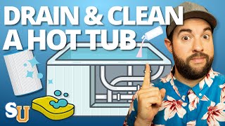 How to DRAIN and CLEAN a HOT TUB  Swim University [upl. by Ger808]