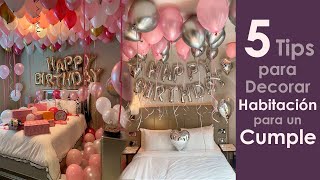 5 Tips para Decoracion de Habitacion para Cumpleaños 🎉🛏🎈 [upl. by Yunick]