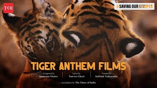 Tiger Anthem Film 1  Shantanu Moitra  Subbiah Nallamuthu  SavingOurStripes [upl. by Annwahsal]