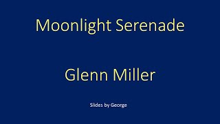 Glenn Miller Moonlight Serenade karaoke [upl. by Yahsal]